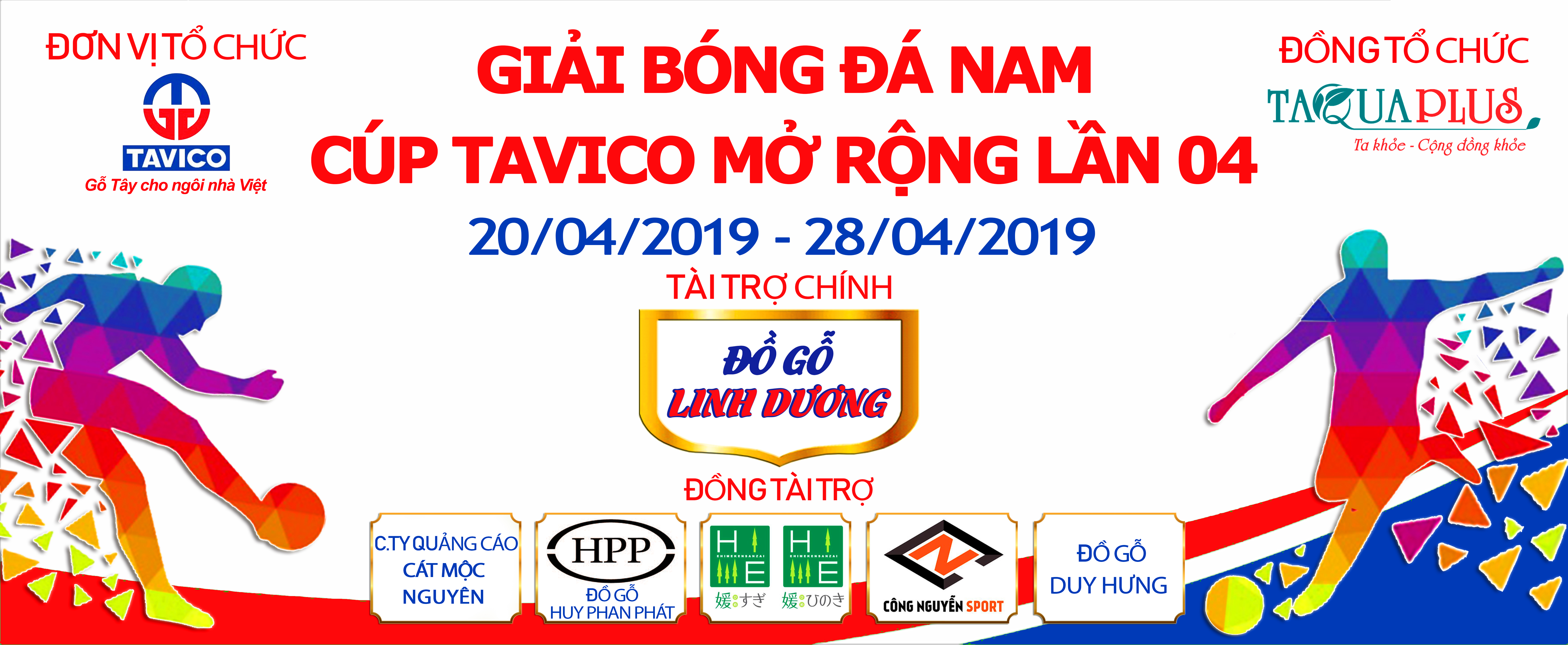 GIẢI BÓNG ĐÁ NAM CUP TAVICO MỞ RỘNG LẦN 4