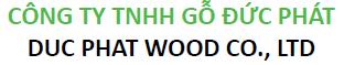 CÔNG TY TNHH GỖ ĐỨC PHÁT
