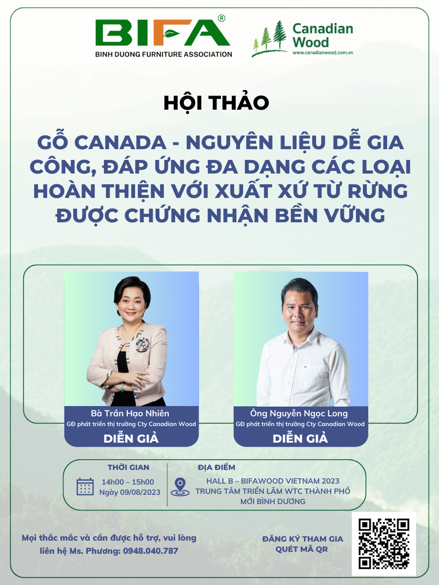 ĐĂNG KÝ THAM DỰ HỘI THẢO "GỖ CANADA - NGUYÊN LIỆU DỄ GIA CÔNG, ĐÁP ỨNG ĐA DẠNG CÁC LOẠI HOÀN THIỆN VỚI XUẤT XỨ TỪ RỪNG ĐƯỢC CHỨNG NHẬN BỀN VỮNG" (MIỄN PHÍ)