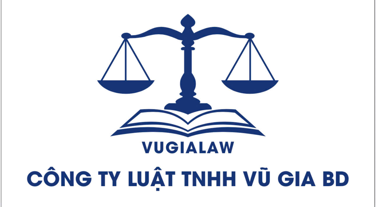 CÔNG TY LUẬT TNHH VŨ GIA BD